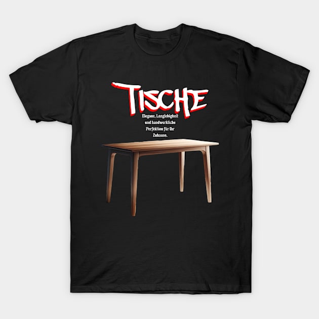 German Table T-Shirt by Kyuushima